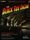 Dark tunnel with water, text "BLACK TIDE AN INDUSTRIAL HORROR INVESTIGATION" and "Lancashire, England. 1934."