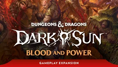Fantasy battle scene with warriors, monsters, and text "Dungeons & Dragons Dark Sun Blood and Power"