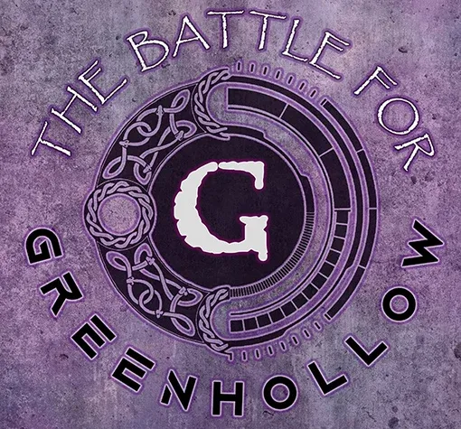 A circular logo features the text "THE BATTLE FOR GREENHOLLOW" prominently displayed around a central letter "G." The design incorporates intricate, swirling patterns and a dark background, creating a mystical and engaging aesthetic. The overall color scheme includes shades of purple and black, enhancing the theme of a fantasy wargaming event.