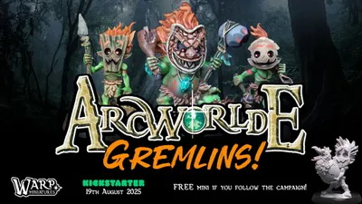 A vibrant promotional image features several whimsical gremlin miniatures, each with distinct features such as exaggerated facial expressions and colorful attire. The gremlins are set against a dark, forested background, enhancing their playful yet mischievous appearance. Prominent text announces "ArcWorlde Gremlins!" along with details about the Kickstarter launch date, and a small sculpted miniature is displayed in the lower right corner, inviting viewers to follow the campaign for a free mini.