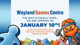 A colorful promotional graphic announces the opening of the Wayland Games Centre in Brentwood. The text highlights that the grand opening is on January 10th, with an invitation to join the all-day launch party featuring gaming, prizes, and food. A cartoonish character with an orange beard and a blue headband holds a hammer, adding a playful touch to the design, which includes various gaming-related icons in the background.