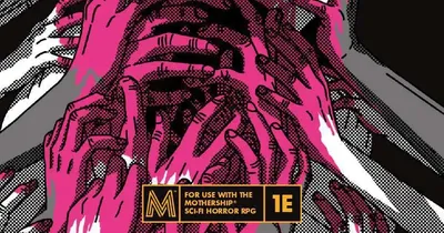 Pink skeletal hands holding a black tablet with text "FOR USE WITH THE MOTHERSHIP SCI-FI HORROR RPG 1E"