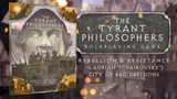 Image: tyrant philosphers campaign image