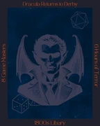 A stylized illustration of a vampire with prominent fangs and bat-like wings is centered against a dark blue background. The vampire has a serious expression, dressed in a formal suit, and is flanked by gaming elements like a twenty-sided die and a pair of dice, suggesting a tabletop gaming theme. Text on the left and right sides highlights "8 Game Masters" and "6 Hours of Terror," emphasizing the event's focus on role-playing games.