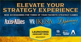 A promotional graphic features the text "ELEVATE YOUR STRATEGY EXPERIENCE" in bold, gold lettering against a textured blue background. Below, the names of three strategy games—"Axis and Allies," "IKUSA," and "Diplomacy"—are displayed in white and gold fonts. A yellow badge at the bottom reads "LAUNCHING JANUARY 2026" with the Backerkit logo, indicating the upcoming campaign for game accessories.