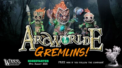 A vibrant promotional image features several whimsical gremlin miniatures, each with distinct features such as exaggerated facial expressions and colorful attire. The gremlins are set against a dark, forested background, enhancing their playful yet mischievous appearance. Prominent text announces "ArcWorlde Gremlins!" along with details about the Kickstarter launch date, and a small sculpted miniature is displayed in the lower right corner, inviting viewers to follow the campaign for a free mini.