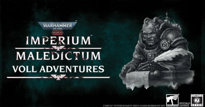 A detailed illustration features a grim-looking character with a stern expression, wearing ornate armor and a large shoulder pad, seated at a desk with a scroll in hand. The background is a dark, textured teal, enhancing the ominous atmosphere. The title "Imperium Maledictum Adventures" is prominently displayed in bold, white lettering, with the Warhammer 40,000 logo positioned at the top left corner.