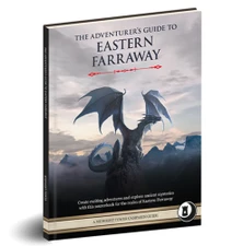 A campaign guide titled "The Adventurer’s Guide to Eastern Farraway" features a striking cover illustration of a dragon with large, outstretched wings perched atop a rocky outcrop, set against a dramatic sky. The title is prominently displayed at the top, with a subtitle encouraging the creation of adventures and exploration of ancient mysteries. The design incorporates elements that suggest a fantasy theme, aligning with the Norse mythology and folklore influences of the Eastern Farraway setting.