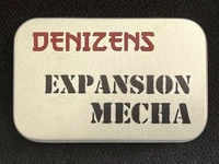 A small, silver tin features the text "DENIZENS" in bold red letters at the top and "EXPANSION MECHA" in large, black, stencil-style font below. The tin's surface has a smooth, metallic finish, and it is set against a dark background, emphasizing its compact and portable design. This packaging represents the new expansion for the Space Denizens wargame, which includes mechs and terrain features.