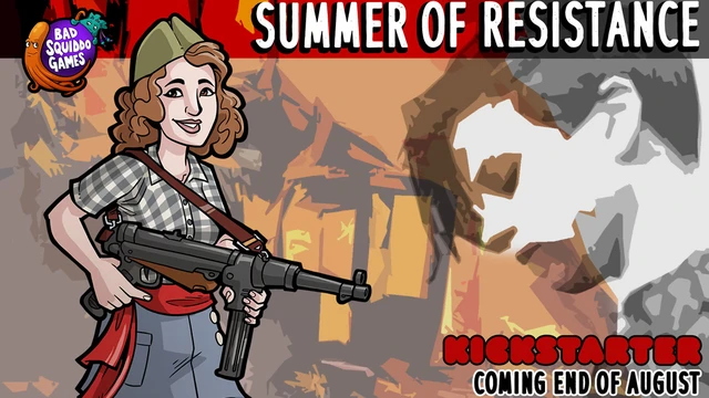 A stylized illustration features a woman with curly hair, wearing a green beret and a checkered shirt, holding a rifle confidently. The background depicts abstract shapes and colors, suggesting a chaotic environment, while bold text at the top reads "SUMMER OF RESISTANCE" and at the bottom, "KICKSTARTER COMING END OF." The overall tone emphasizes empowerment and the theme of resistance during World War II.