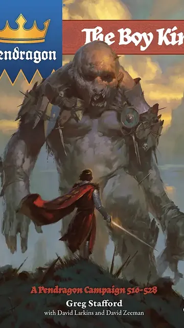 Dark fantasy creature with jagged armor and exposed muscles, holding a sword, standing over a small figure in red robes. Background shows a castle silhouette. Top left: blue banner with crown and "Pendragon" text. Top center: red banner with "The Boy King" in gold lettering.