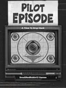 Black-and-white CRT television set displaying a stylized graphic. On the screen are four large, cartoonish eyes arranged around a circular target pattern resembling a radar or sonar display. Below the screen, the words “Electronic Tuning System” are printed on the TV’s front panel. Above the TV, a white sign with bold, uneven black lettering reads “PILOT EPISODE” at the top and “A Time To Drop Hack” below it.