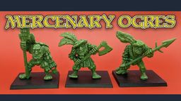 Three green ogre miniatures stand on black bases against a vibrant orange background. Each ogre has a distinct pose: the leftmost holds a staff, the center ogre wields an axe, and the rightmost brandishes a spear. They are adorned with details reminiscent of classic oldhammer styles, featuring exaggerated facial features and playful, dynamic designs. The text "MERCENARY OGRES" is prominently displayed above them in a bold, stylized font.