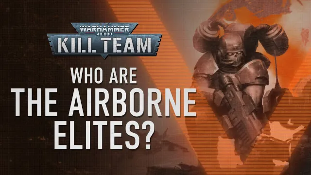 A graphic featuring the Warhammer 40,000 logo for "Kill Team" prominently displayed at the top. Below, bold white text asks, "WHO ARE THE AIRBORNE ELITES?" against a dark, textured background with subtle orange diagonal lines. The overall design conveys a sense of intrigue and anticipation for the upcoming "Kill Team: Hivestorm" release.