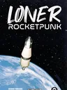 Rocket above Earth with text "LONER ROCKETPUNK"
