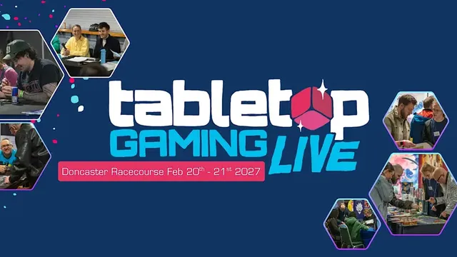 Bright blue background with white, pink, and cyan text reading "tabletop GAMING LIVE" and "Doncaster Racecourse Feb 20th - 21st 2027." Two inset photos show people seated at tables with gaming pieces.
