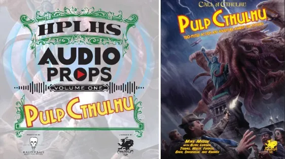 A graphic features two distinct sections related to "Pulp Cthulhu." On the left, a colorful design showcases the text "HPLHS AUDIO PROPS VOLUME ONE PULP CTHULHU," with decorative elements and a play button symbol. On the right, an illustrated cover depicts a dramatic scene with a large, tentacled creature looming over a group of characters, emphasizing the horror theme of the Call of Cthulhu game. The title "PULP CTHULHU" is prominently displayed at the top.
