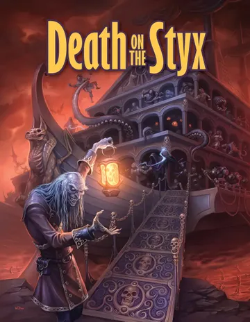 Death on the Styx, dark ship with monsters and skeletal crew, glowing lantern.