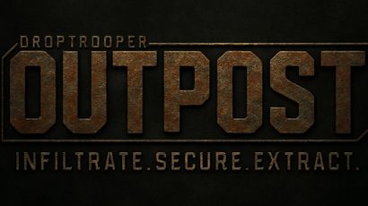 The image features the title "OUTPOST" prominently displayed in large, metallic letters with a rusted texture, set against a dark background. Above the title, the word "DROPTROOPER" is inscribed in a smaller font, while below, the tagline "INFILTRATE. SECURE. EXTRACT." is presented in a clean, bold typeface. The overall design conveys a gritty, sci-fi aesthetic, reflecting the themes of the Kickstarter campaign.
