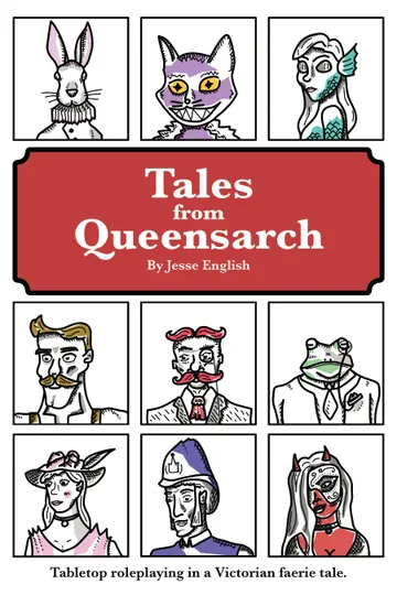 "Tales from Queensarch By Jesse English" with 9 illustrated character portraits in a grid.