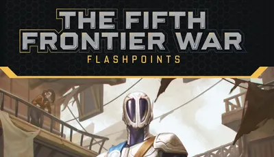 The Fifth Frontier War Flashpoints with the head and shoulders of a Zhondani soldier