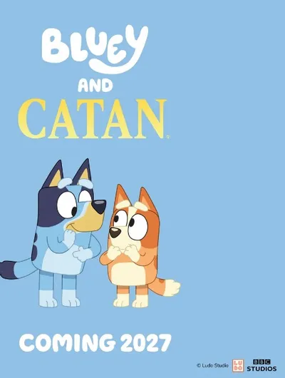 Two cartoon dogs, Bluey and Bingo, are featured prominently in the image. Bluey, a blue heeler, stands on the left with a playful expression, while Bingo, an orange heeler, is on the right, looking curious. Above them, the text "BLUEY AND CATAN" is displayed in bold, playful fonts, with "COMING 2027" at the bottom, all set against a light blue background.