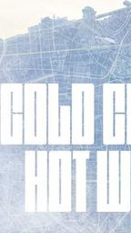 The image features two RPG rulebooks side by side: "Cold City" on the left and "Hot War" on the right. "Cold City" has a dark cover with a blue and black color scheme, while "Hot War" features a red and black design. Both titles are prominently displayed in bold, white lettering against a backdrop that suggests a map or urban landscape, hinting at the themes of conflict and exploration in their respective settings.