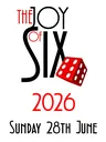 The design features the text "SIX" prominently, with the "S" and "I" in black and the "X" stylized to resemble a red die with white dots. Below, the year "2026" is displayed in bold red, followed by the date "Sunday 28th June" in a more elegant black font. The overall layout is clean and eye-catching, emphasizing the event's focus on small scale wargaming.