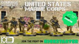 A group of five U.S. Marine miniatures is depicted, each in tactical gear and holding weapons, set against a backdrop of a weathered building with visible stone walls and a window. The miniatures are painted in a camouflage pattern, and they stand on circular bases with tufts of grass around them. The text "COURAGE IN CONTACT" and "UNITED STATES MARINE CORPS" is prominently displayed, along with a call to action to "JOIN THE FIGHT ON KICKSTARTER."