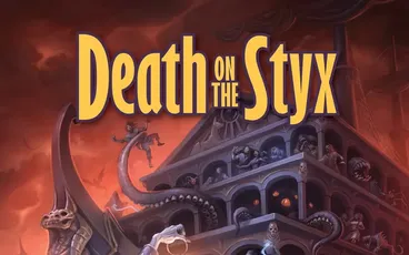 Death on the Styx, dark ship with monsters and skeletal crew, glowing lantern.