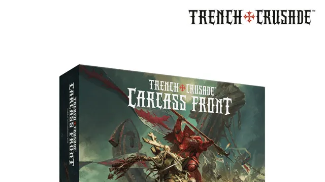 A box for the "Trench Crusade: Carcass Front" narrative campaign features a dramatic illustration of a fierce battle scene. In the foreground, a red, demonic figure wields a weapon amidst a chaotic clash with armored soldiers, surrounded by skulls and tattered banners. The title "TRENCH CRUSADE: CARCASS FRONT" is prominently displayed at the top, with the subtitle "NARRATIVE CAMPAIGN BOX" below, set against a dark, atmospheric backdrop.