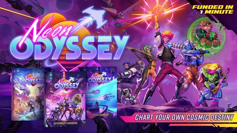 A vibrant and dynamic illustration showcases a diverse group of characters from the Neon Odyssey campaign, each displaying unique sci-fi attire and weapons, set against a colorful cosmic backdrop. Prominently featured are three core books: "Outrunner’s Handbook," "Cosmic Codex," and "Overdrive Expansion," with the text "CHART YOUR OWN COSMIC DESTINY" highlighted below. The campaign's success is emphasized with the note "FUNDED IN 1 MINUTE" at the top.