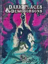 Dark Places & Demogorgons text over colorful graffiti and a shadowy figure.