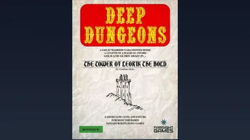 The image features the cover of the RPG adventure module titled "DEEP DUNGEONS DD1: The Tower of Leorik the Bold" by Jonathan Hicks. The cover has a textured, parchment-like background with bold red lettering for the title at the top. Below the title, a hand-drawn illustration of a tower is depicted, accompanied by the subtitle and author’s name in a smaller font. The bottom of the cover includes a green label indicating it as a short low-level adventure for fantasy roleplaying games, along with the logo of Farsight Games.