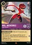 A trading card features Mrs. Incredible, depicted in a dynamic pose with her arm extended, showcasing her super stretchy abilities. She is wearing her iconic red and black superhero costume, with a determined expression on her face, set against a colorful, abstract background that suggests movement and adventure. The card includes text detailing her abilities, with a focus on "Flexible Thinking," and displays her stats of 5 cost and 6 strength.