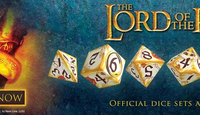 Golden dice with numbers 6, 8, 4, 20, and text "THE LORD OF THE RINGS OFFICIAL DICE SETS AND"