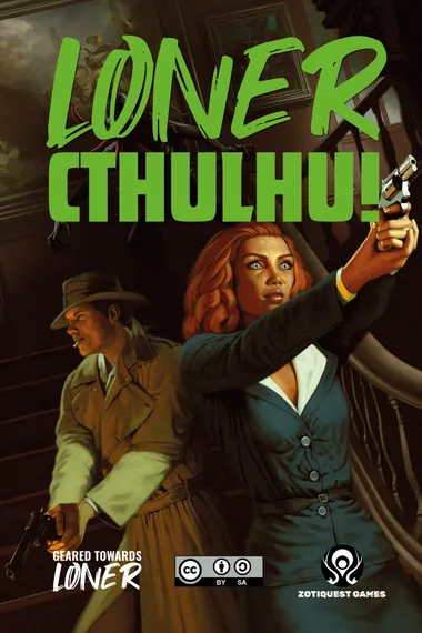 Large, bold, green and black text at the top reads "LIVE IN CTHULHU!" In the foreground, a person with bright red hair, wearing a teal jacket over a white shirt, is reclining in a wooden chair. They are holding a revolver in their right hand, pointing it upward. Their expression appears alarmed. Behind them, an older person with white hair and a mustache, wearing a light brown suit, a green shirt, and a light-colored hat, stands with a concerned look on their face. The setting appears dimly lit, with indistinct dark shapes in the background.
