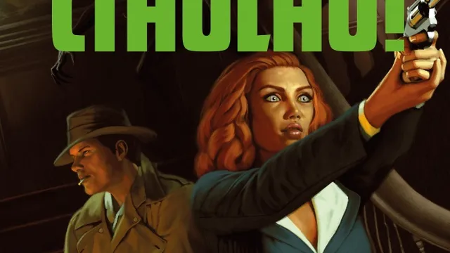 Large, bold, green and black text at the top reads "LIVE IN CTHULHU!" In the foreground, a person with bright red hair, wearing a teal jacket over a white shirt, is reclining in a wooden chair. They are holding a revolver in their right hand, pointing it upward. Their expression appears alarmed. Behind them, an older person with white hair and a mustache, wearing a light brown suit, a green shirt, and a light-colored hat, stands with a concerned look on their face. The setting appears dimly lit, with indistinct dark shapes in the background.