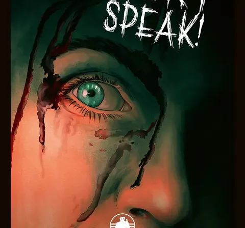 Close-up of a face in profile, blood dripping from mouth and nose, one visible green eye. White text above reads: "DON'T SPEAK!" Dark, eerie background.