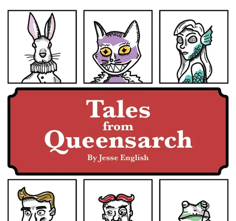 "Tales from Queensarch By Jesse English" with 9 illustrated character portraits in a grid.