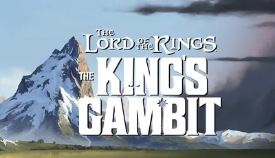 The image features the title "The Lord of the Rings: The King's Gambit" prominently displayed against a backdrop of a majestic mountain landscape. The mountain, with its snow-capped peak, is set against a clear blue sky, creating a sense of adventure and grandeur. The title is styled in bold, white letters, emphasizing the epic nature of the game.