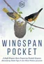 Two birds with yellow and black plumage perch on a thin branch with green leaves. They feed three open-mouthed yellow chicks in a woven, hanging nest. Below, the text "WINGSPAN POCKET" is displayed in large, bold, blue letters.