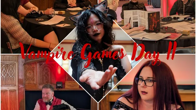 A collage of images from Vampire Games Day II showcases various participants engaged in tabletop roleplaying games in a gothic setting. In the top left, a group of players sits around a table, with a portrait hanging on the wall behind them. The center features a participant with cat-like ears extending a hand, while the bottom left shows a storyteller in a red vest leading a session. The bottom right highlights a player in a black lace outfit, all set against a backdrop of elegant wooden decor and ambient lighting. The title "Vampire Games Day II" is prominently displayed in a bold, red font across the collage.
