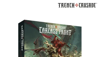 A box for the "Trench Crusade: Carcass Front" narrative campaign features a dramatic illustration of a fierce battle scene. In the foreground, a red, demonic figure wields a weapon amidst a chaotic clash with armored soldiers, surrounded by skulls and tattered banners. The title "TRENCH CRUSADE: CARCASS FRONT" is prominently displayed at the top, with the subtitle "NARRATIVE CAMPAIGN BOX" below, set against a dark, atmospheric backdrop.