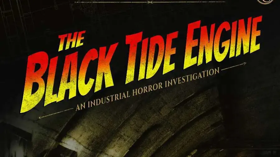 Dark tunnel with water, text "BLACK TIDE AN INDUSTRIAL HORROR INVESTIGATION" and "Lancashire, England. 1934."