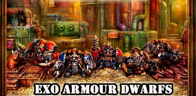 A group of five EXO armour dwarves stands prominently against a detailed industrial backdrop, showcasing a mix of sci-fi power armour and steam-driven, Victoriana style carapace. Each dwarf is uniquely posed and equipped with various weapons, including a drill and firearms, highlighting their distinct designs. The text "EXO ARMOUR DWARFS" is boldly displayed at the bottom of the image.