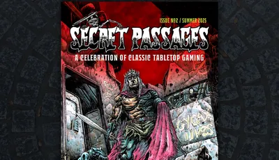 A vibrant comic-style cover for "Secret Passages Issue 2" features a muscular, armored figure with a crown and flowing red cape, standing confidently amidst a gritty, urban backdrop. The character wields a sword and is surrounded by crumbling walls adorned with graffiti, evoking a sense of adventure and nostalgia for classic tabletop gaming. The title is prominently displayed at the top in bold, stylized lettering, with a red and black color scheme enhancing the dramatic atmosphere.
