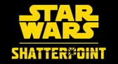 The image features the iconic "Star Wars" logo in bold yellow letters, prominently displayed against a black background. Below the "Star Wars" text, the word "SHATTERPOINT" is presented in a similar yellow font, with a distinctive starburst design on the letter "T." This design emphasizes the title and aligns with the theme of the Star Wars universe.