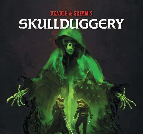 Green-robed skeleton looms over two armed figures; text "SKULLDUGGERY" above.