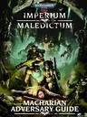 MALLEDICTUM above two armored soldiers in a dark, alien setting. Text: MACHARIAN ADVERSARY GUIDE